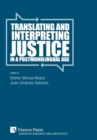 Image for Translating and Interpreting Justice in a Postmonolingual Age