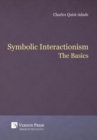 Image for Symbolic Interactionism: The Basics