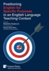 Image for Positioning English for Specific Purposes in an English Language Teaching Context