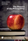 Image for The Potency of the Principalship: Action-Oriented Leadership at the Heart of School Improvement