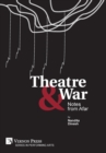 Image for Theatre &amp; War
