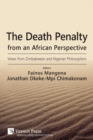 Image for The Death Penalty from an African Perspective : Views from Zimbabwean and Nigerian Philosophers