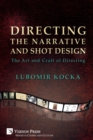 Image for Directing the Narrative and Shot Design