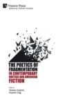 Image for The Poetics of Fragmentation in Contemporary British and American Fiction