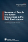 Image for Measure of People and Space Interactions in the Built Environment