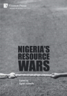 Image for Nigeria&#39;s Resource Wars