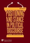Image for Positioning and Stance in Political Discourse: The Individual, the Party, and the Party Line