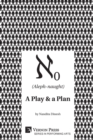Image for (Aleph-naught): A play &amp; a plan