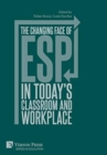 Image for The changing face of ESP in today&#39;s classroom and workplace