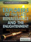 Image for Explorers of the Late Renaissance and the Enlightenment