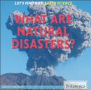 Image for What Are Natural Disasters?
