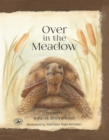 Image for Over in the Meadow.