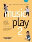 Image for Music Play 2 Part A