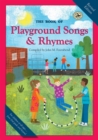 Image for The Book of Playground Songs &amp; Rhymes
