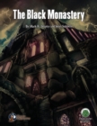 Image for The Black Monastery - Swords &amp; Wizardry