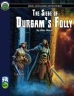 Image for The Siege of Durgam&#39;s Folly SW