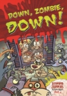 Image for Down, Zombie, Down!