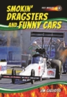 Image for Smokin&#39; Dragsters and Funny Cars
