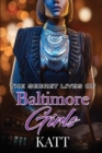 Image for The secret lives of Baltimore girls