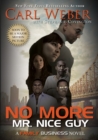 Image for No More Mr. Nice Guy: A Family Business Novel