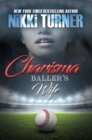 Image for Charisma: Baller&#39;s Wife