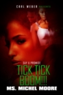 Image for Tick, tick, boom!  : say u promise 4