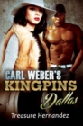 Image for Carl Weber&#39;s Kingpins: Dallas