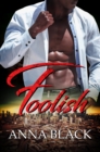Image for Foolish