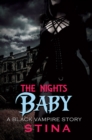 Image for Night&#39;s Baby: A Black Vampire Story.