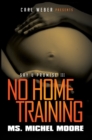 Image for No Home Training