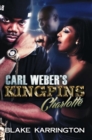 Image for Carl Weber&#39;s Kingpins: Charlotte