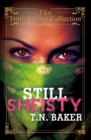 Image for Still Sheisty: Triple Crown Collection