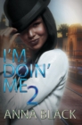 Image for I'm Doin' Me 2