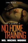 Image for No Home Training