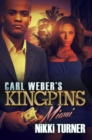 Image for Carl Weber&#39;s Kingpins: Miami