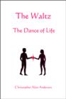 Image for Waltz - The Dance of Life