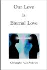 Image for Our Love is Eternal Love