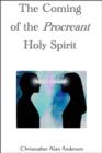 Image for Coming of the Procreant Holy Spirit