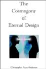 Image for Cosmogony of Eternal Design