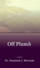 Image for Off Plumb