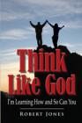 Image for Think Like God