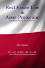 Image for Real Estate Law &amp; Asset Protection for Texas Real Estate Investors - Third Edition