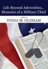 Image for Life Beyond Adversities...Memoirs of a Military Chief