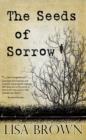 Image for Seeds of Sorrow