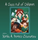 Image for A Class Full of Children
