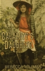 Image for Calamity&#39;s Daughter