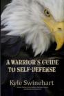Image for Warrior&#39;s Guide to Self-Defense
