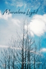 Image for Marvelous Light