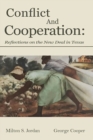 Image for Conflict and Cooperation : Reflections on the New Deal in Texas