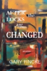 Image for After the Locks are Changed